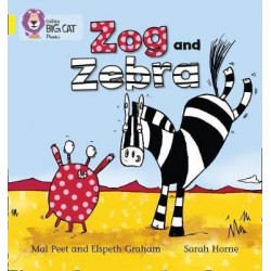 Zog and Zebra