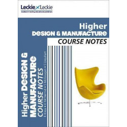 CfE Higher Design and Manufacture Course Notes