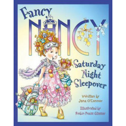 Fancy Nancy Saturday Night Sleepover