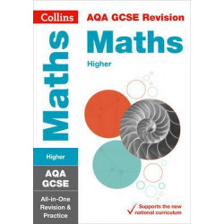 AQA GCSE 9-1 Maths Higher All-in-One Revision and Practice