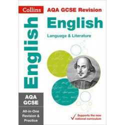AQA GCSE 9-1 English Language and English Literature All-in-One Revision and Practice