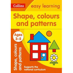 Shapes, Colours and Patterns Ages 3-5: New Edition