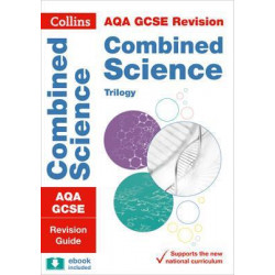 AQA GCSE 9-1 Combined Science Trilogy Revision Guide