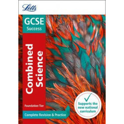 GCSE 9-1 Combined Science Foundation Complete Revision & Practice