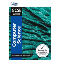 GCSE 9-1 Computer Science Exam Practice Workbook, with Practice Test Paper