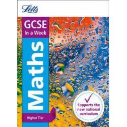 GCSE 9-1 Maths Higher In a Week