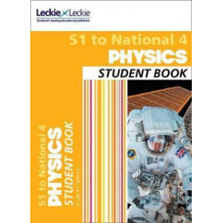 Secondary Physics: S1 to National 4 Student Book