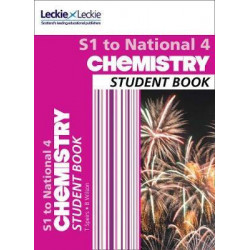 Secondary Chemistry: S1 to National 4 Student Book
