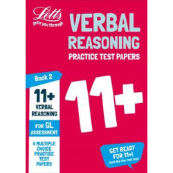 11+ Verbal Reasoning Practice Test Papers - Multiple-Choice: for the GL Assessment Tests