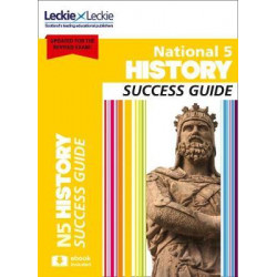 National 5 History Success Guide