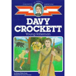 Davy Crockett, Young Rifleman