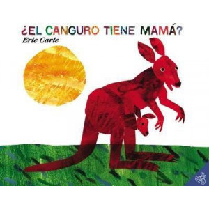 Does a Kangaroo Have a Mother, Too: Spanish Edition