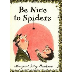 Be Nice to Spiders