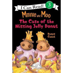 Minnie and Moo The Case of the Missing Jelly Donut
