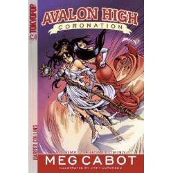 Avalon High: Coronation #2: Homecoming