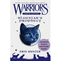 Warriors Super Edition Bluestar Prophecy