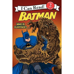 Batman: Who Is Clayface?