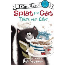 Splat the Cat Takes the Cake!
