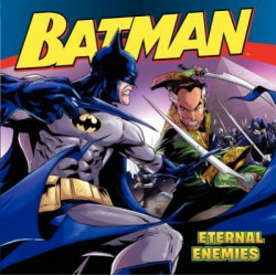 Batman Classic: Eternal Enemies