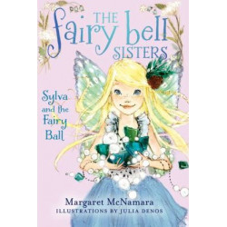 Sylva and the Fairy Ball