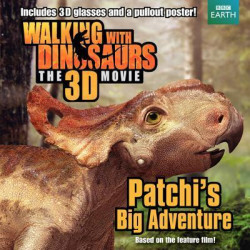 Walking with Dinosaurs: Patchi's Big Adventure