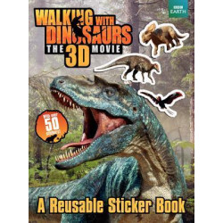 Walking with Dinosaurs Reusable Sticker Book