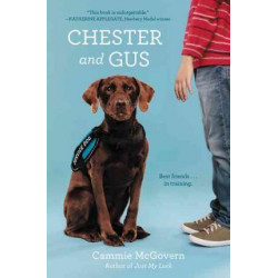 Chester and Gus