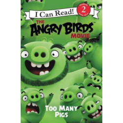 The Angry Birds Movie: Too Many Pigs