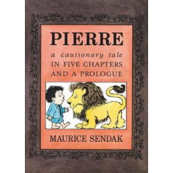 Pierre : A Cautionary Tale in Five Chapters and a Prologue
