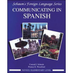 Communicating In Spanish: Novice Level Bk.1