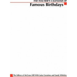 Teacher's Calendar of Famous Birthdays