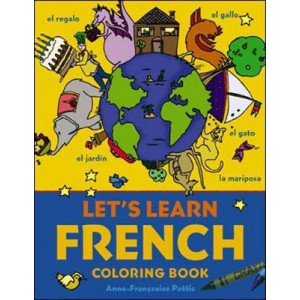 Let's Learn French Coloring Book