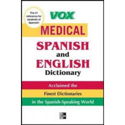 Vox Medical Spanish and English Dictionary