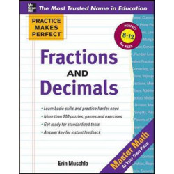 Practice Makes Perfect: Fractions, Decimals, and Percents