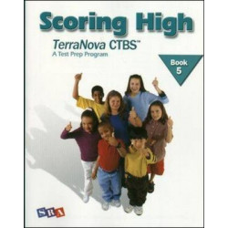 Scoring High on the TerraNova CTBS, Student Edition, Grade 4