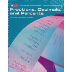 Corrective Mathematics Fractions, Decimals, and Percents, Teacher Materials