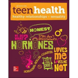 Teen Health, Healthy Relationships and Sexuality