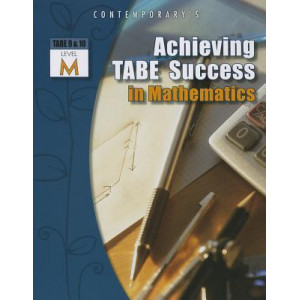 Achieving Tabe Success in Mathematics, Level M Workbook