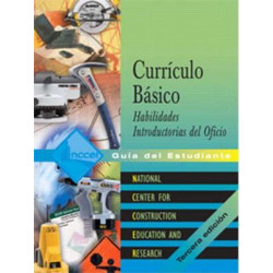 Core Curriculum Introductory Craft Skills Trainee Guide in Spanish (Domestic Version)