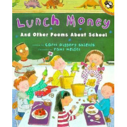 Lunch Money and Other Poems about School