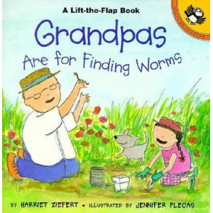 Grandpas are for Finding Worms