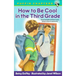 How to be Cool in the Third Grade