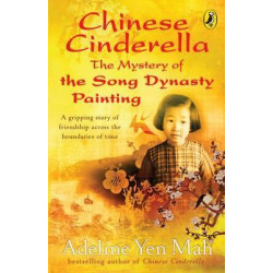 Chinese Cinderella: The Mystery of the Song Dynasty Painting