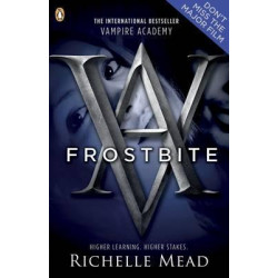 Vampire Academy: Frostbite (book 2)