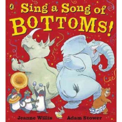 Sing a Song of Bottoms!