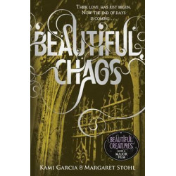 Beautiful Chaos (Book 3)