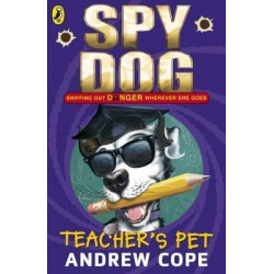 Spy Dog Teacher's Pet