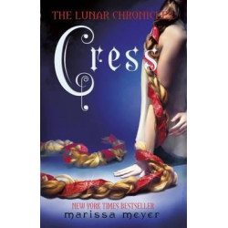 Cress (The Lunar Chronicles Book 3)