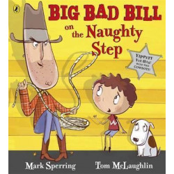 Big Bad Bill on the Naughty Step
