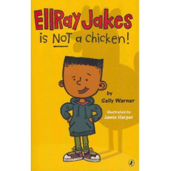 Ellray Jakes Is Not a Chicken!